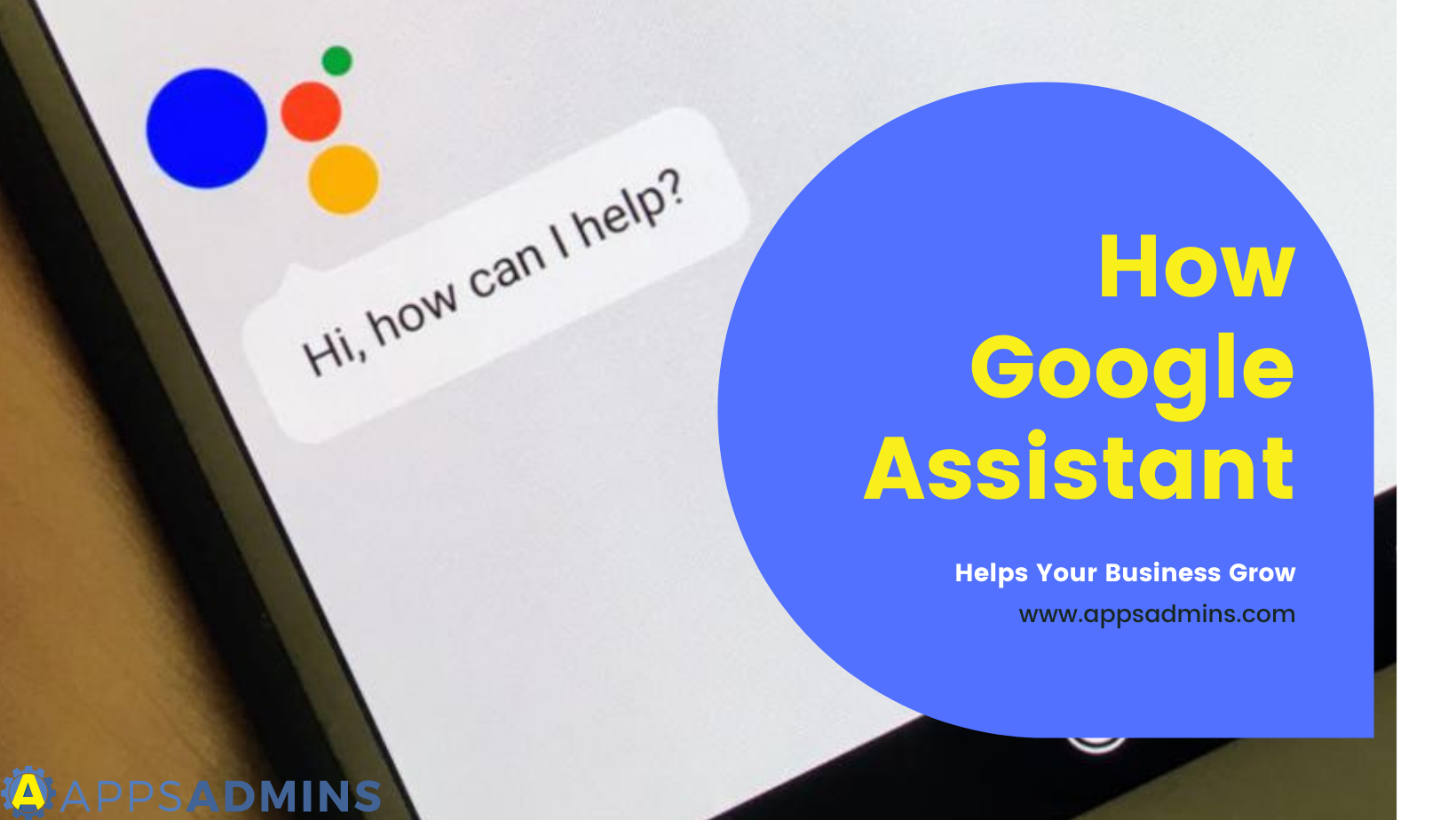 How Google Assistant Helps Business Growth