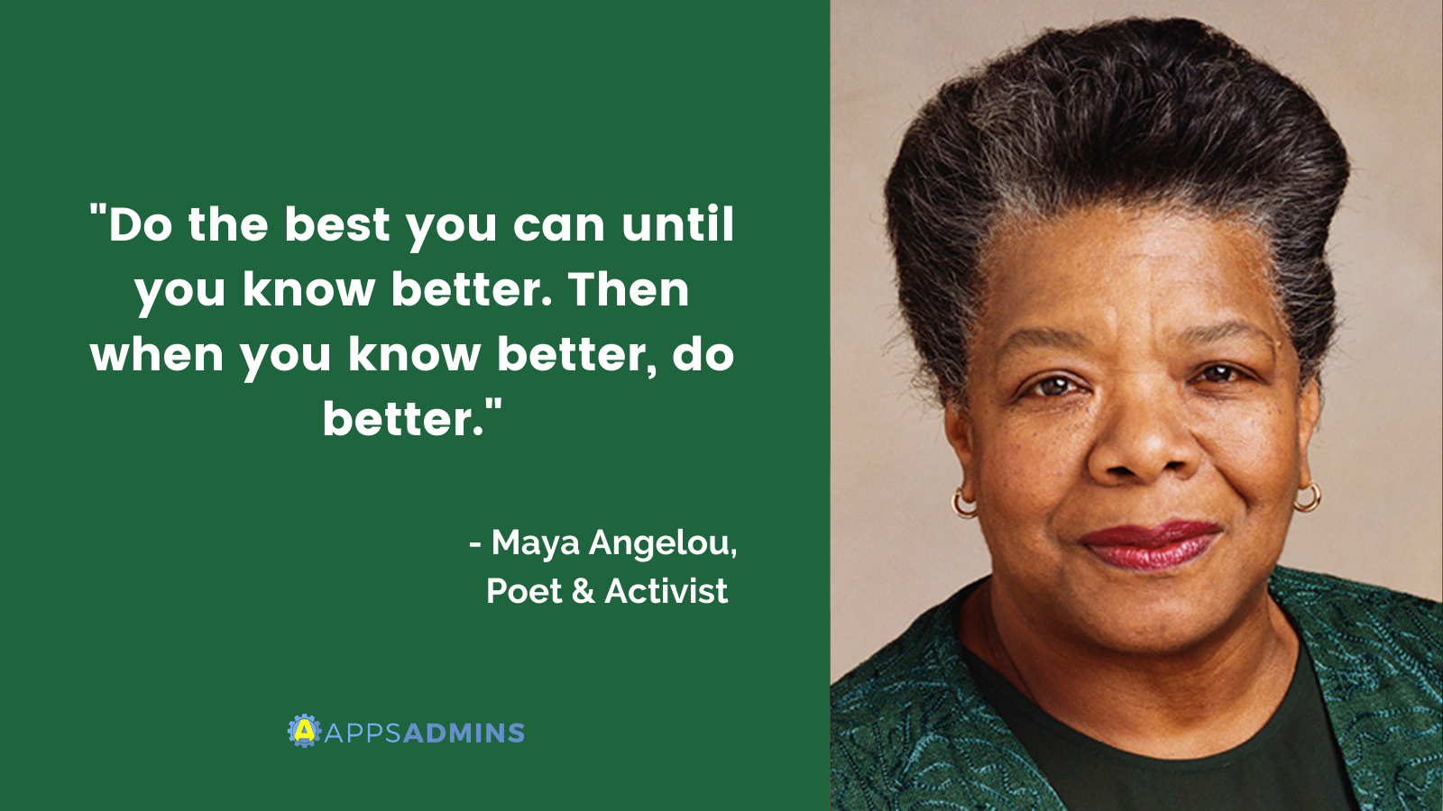 Maya Angelou